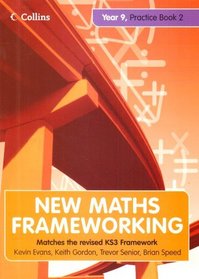 Year 9: Practice Book Bk. 2 (New Maths Frameworking)