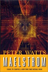 Maelstrom (Rifters Trilogy)