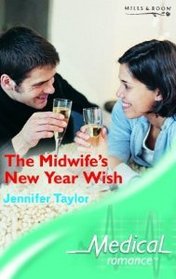 Midwife's New Year Wish, The (Medical S.)