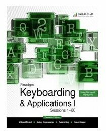 Paradigm Keyboarding and Applications - Using Microsoft Word 2016, Sessions 1-60 (1)