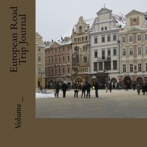 European Road Trip Journal: Prague Cover (S M Road Trip Journals)