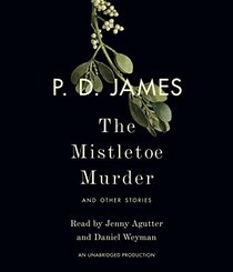 The Mistletoe Murder: And Other Stories (Audio CD) (Unabridged)