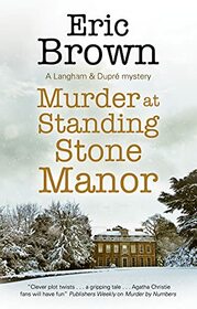 Murder at Standing Stone (A Langham & Dupr Mystery, 8)