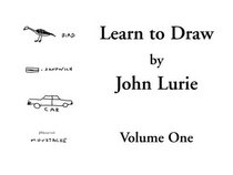 Learn to Draw, Volume 1