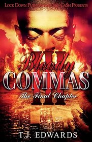 Bloody Commas 3: The Last Chapter