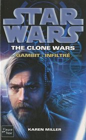 Star Wars The Clone Wars, Tome 100 : Gambit (French Edition)