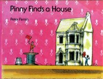 Pinny Finds a House