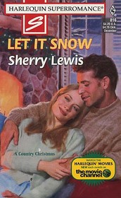 Let It Snow (Harlequin Superromance, No 816)
