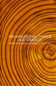 Organizational Change: Interlevel Dynamics and Strategy