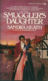 The Smuggler's Daughter (Signet Regency Romance)