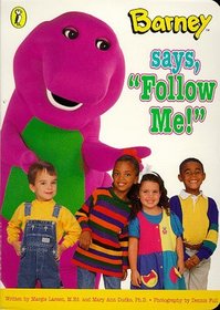 Barney Says, Follow Me! (Barney)