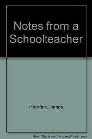 Notes from a Schoolteacher