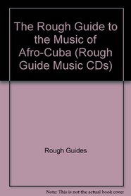 The Rough Guide to The Music of Afrocuba CD (Rough Guide World Music CDs)