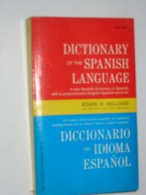 Dictionary of the Spanish Language: Diccionario Del Idioma Espanol