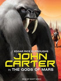 The John Carter in The Gods of Mars (Barsoom)