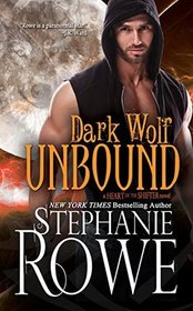 Dark Wolf Unbound (Heart of the Shifter) (Volume 2)