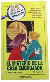 Resuelve El Misterio: El Misterio De LA Casa Embrujada/Solve the Mystery of the Haunted House