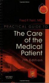 Practical Guide to the Care of the Medical Patient: With STUDENT CONSULT Online Access (Practical Guide)