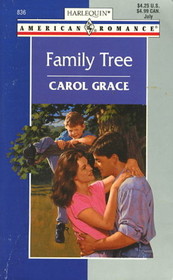 Family Tree (Harlequin American Romance, No 836)