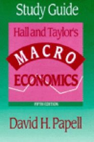 Macroeconomics: Theory, Performance, and Policy, Fifth Ediition, Study Guide