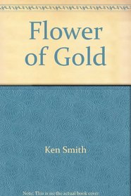 Flower of Gold