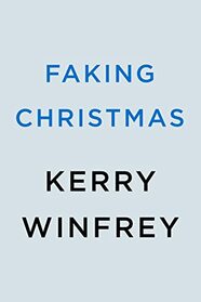 Faking Christmas