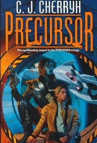 Precursor (Foreigner, Bk 4)