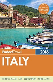 Fodor's Italy 2016 (Full-color Travel Guide)