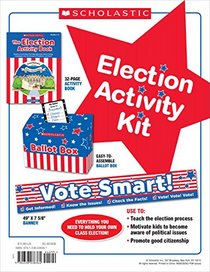 Election Activity Kit, Revised Edition