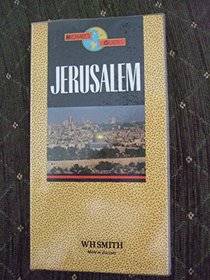 Michael's Guide: Jerusalem