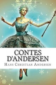 Contes d'Andersen (French Edition)