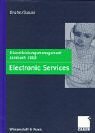 Electronic Services. Dienstleistungsmanagement Jahrbuch 2002
