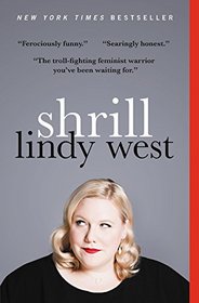 Shrill: Notes from a Loud Woman