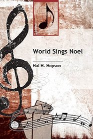 World Sings Noel: Christmas Story in Global Song