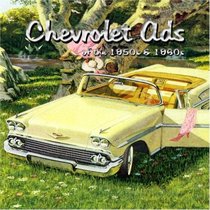 Chevrolet Ads of the 1950s & 1960s