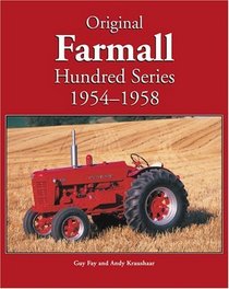 Original Farmall Hundred Series 1954-1958