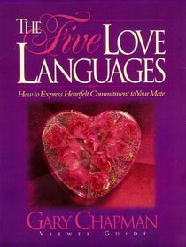 Five Love Languages: Viewers Guide
