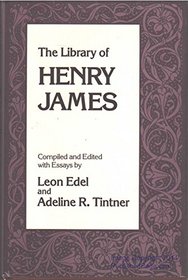 The library of Henry James (Studies in modern literature)