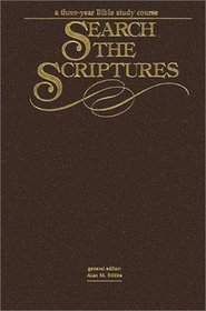Search the Scriptures: A Three-Year Daily Devotional Guide to the Whole Bible