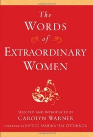 The Words of Extraordinary Women (Newmarket 