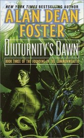 Diuturnity's Dawn (The Founding of the Commonwealth, Book 3)