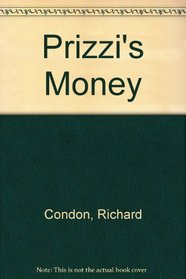 Prizzi's Money