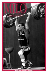 MILO: A Journal for Serious Strength Athletes Vol. 13, No. 4