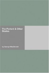 The Portent & Other Stories