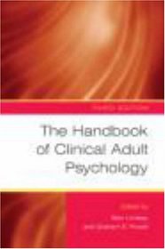 THE HANDBOOK OF CLINICAL ADULT PSYCHOLOGY, 3RD ED