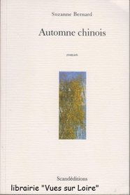 Automne chinois (French Edition)