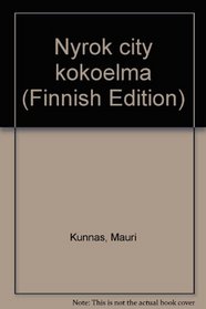 Nyrok city kokoelma (Finnish Edition)