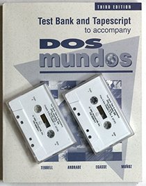 Test Bank and Tapescript to Accompany Dos Mundos 3rd Edition