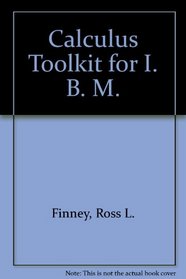 Calculus Toolkit for I. B. M.