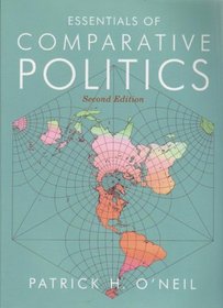 Essentials of Comparative Politics, Second Edition